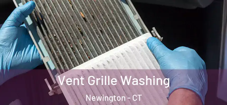  Vent Grille Washing Newington - CT